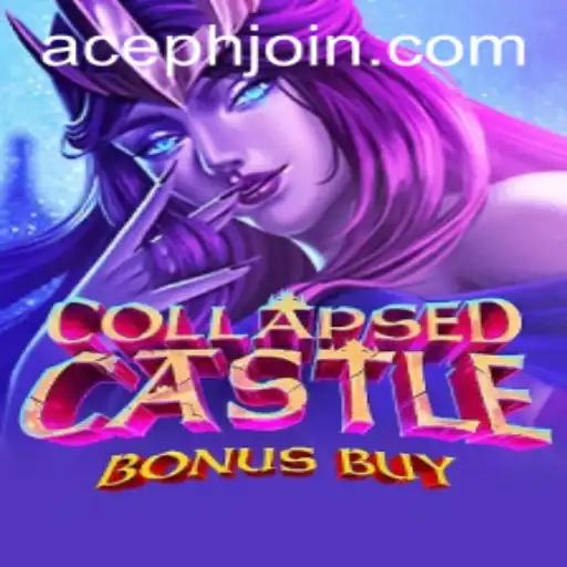 Exploring the Enchanting World of CollapsedCastleBonusBuy